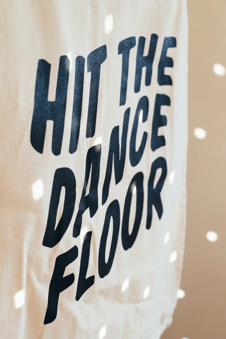 Hit The Dance Floor Wall Hanging