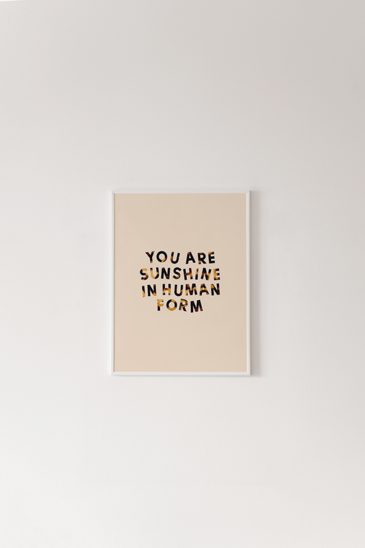 Special Price You Are Sunshine Print