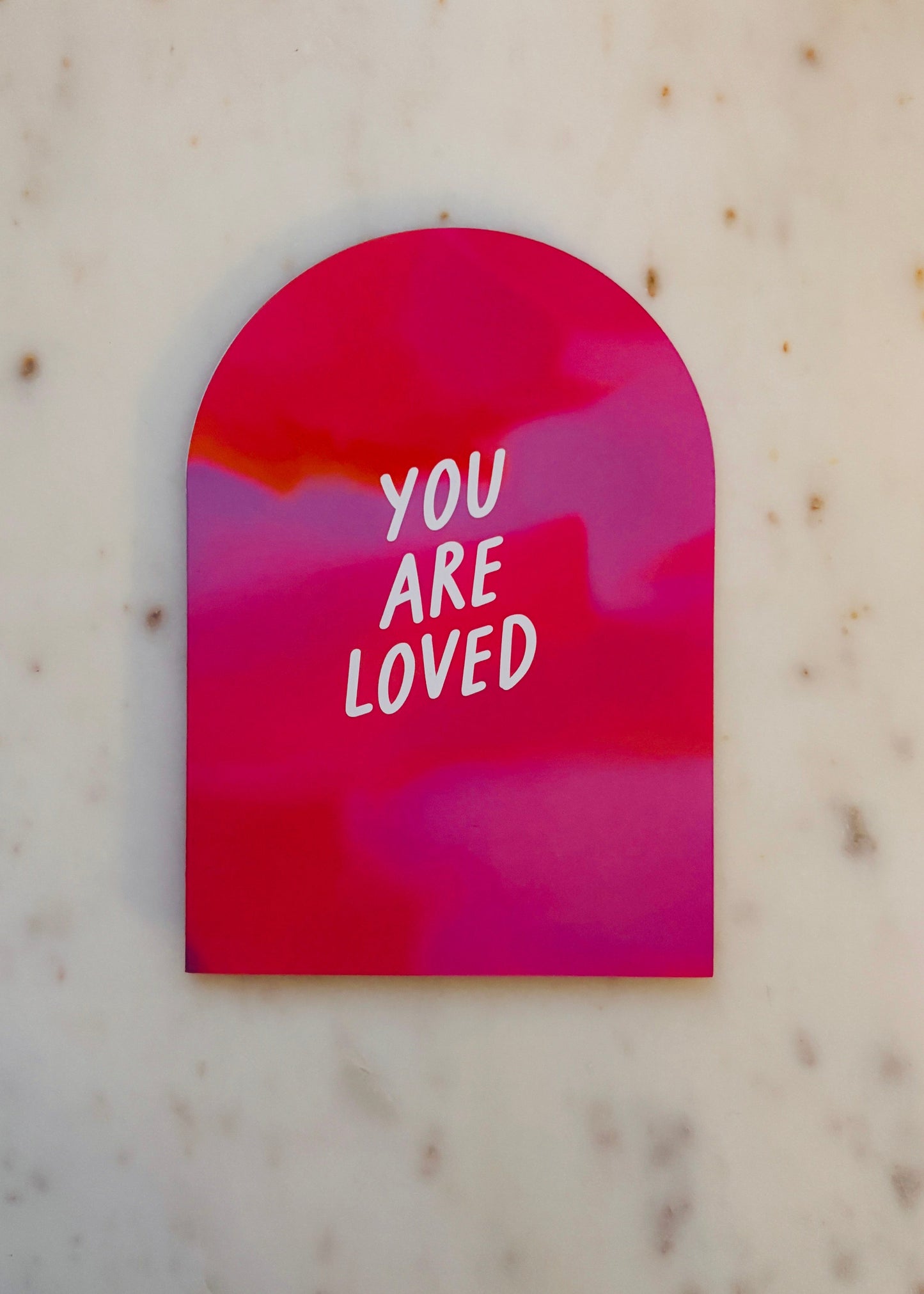 You Are Loved Arch Card